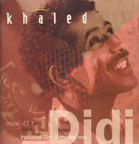 Cheb Khaled - Didi