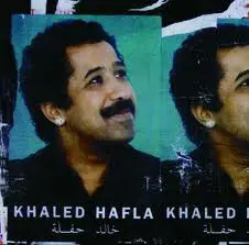 Cheb Khaled - Hafla