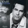 CD - Khalil Chahine - Opake