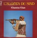 LP - Khamisu Khan - L'Algoza Du Sind