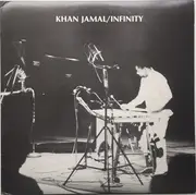 LP - Khan Jamal - Infinity - Orig US Press on JAM'BRIO, signed