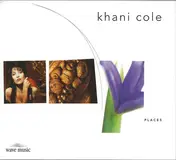 Khani Cole - Places