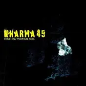 Kharma 45 - COME ON