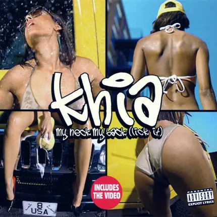 Khia - My Neck, My Back (Lick It)