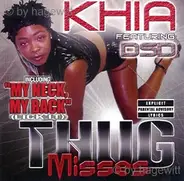 Khia Featuring Dirty South Divas - Thug Misses