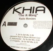 Khia - The K-Wang (Radio Remixes)