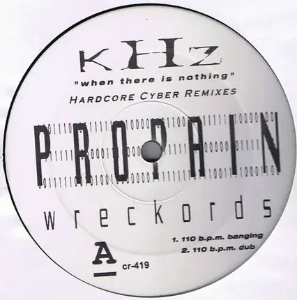 KHZ - When There Is Nothing (Hardcore Cyber Remixes)