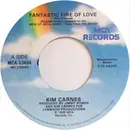 7inch Vinyl Single - Kim Carnes - Fantastic Fire Of Love