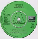 7inch Vinyl Single - Kim Carnes - More Love