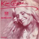 7inch Vinyl Single - Kim Carnes - More Love