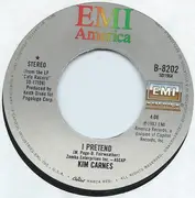 7inch Vinyl Single - Kim Carnes - I Pretend