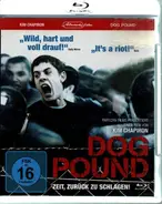 Kim Chapiron / Adam Butcher a.o. - Dog Pound