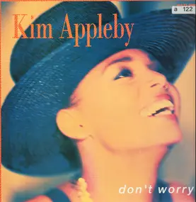 Kim Appleby - Don't Worry