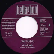 7inch Vinyl Single - Kim Goody - Wait In Line