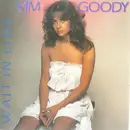 7inch Vinyl Single - Kim Goody - Wait In Line