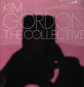Kim Gordon - The Collective