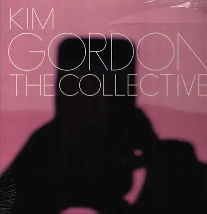 Kim Gordon - The Collective
