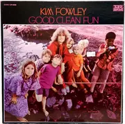 LP - Kim Fowley - Good Clean Fun