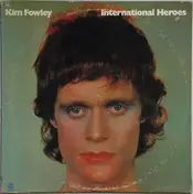 Kim Fowley - International Heroes