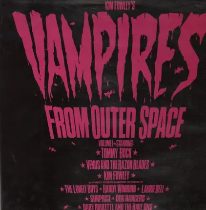 Kim Fowley - Vampires from Outer Space