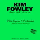 LP - Kim Fowley - White Negroes In Deutschland - Green Vinyl