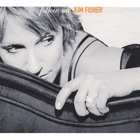 Kim Fisher - Follow Me