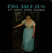 Kim Jackson - Six Weeks Every Summer