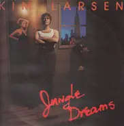 Kim Larsen - Jungle Dreams