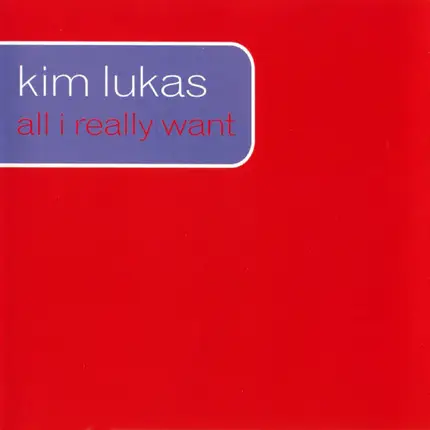 Kim Lukas - All I Really Want