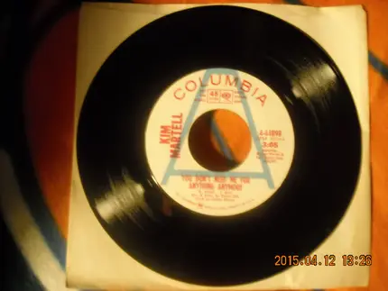 Kim Martell - You Don't Need Me For Anything Anymore/The Luckiest Girl In The World