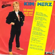 Kim Merz - Ich Wünsch' Mich Weit Übern Ozean