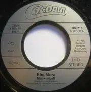 7inch Vinyl Single - Kim Merz - Maskenball