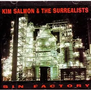 Kim Salmon & The Surrealists - Sin Factory