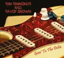 CD - Kim Simmonds And Savoy Brown - Goin' To The Delta - Digipak