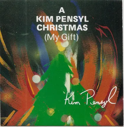Kim Pensyl - A Kim Pensyl Christmas