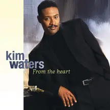 Kim Waters - From the Heart