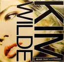 12inch Vinyl Single - Kim Wilde - Never Trust A Stranger