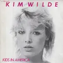 7inch Vinyl Single - Kim Wilde - Kids In America
