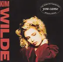 12inch Vinyl Single - Kim Wilde - You Came (The Shep Pettibone Mix)