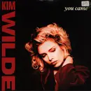 7inch Vinyl Single - Kim Wilde - You Came - Paper Labels