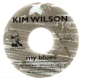 CD - Kim Wilson - My Blues - Gold Label Edition