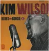 LP - Kim Wilson - Blues And Boogie, Vol. 1 - FABULOUS THUNDERBIRDS FOUNDER