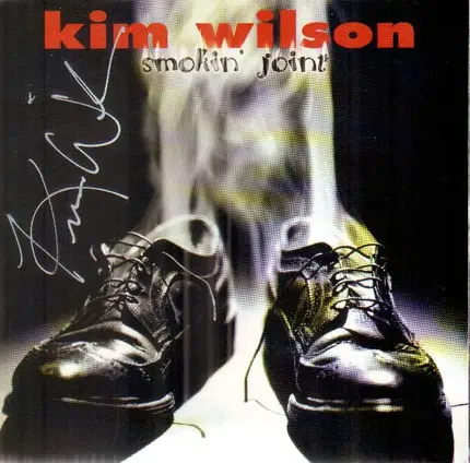 Kim Wilson - Smokin' Joint