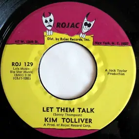 Kim Tolliver - Let Them Talk / I'll Try To Do Better