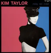 Kim Taylor - Feel So Fine