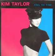 12inch Vinyl Single - Kim Taylor - Feel So Fine