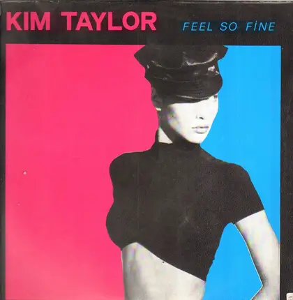 Kim Taylor - Feel So Fine