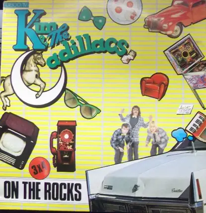 Kim & The Cadillacs - On The Rocks
