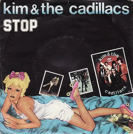 Kim & The Cadillacs - Stop