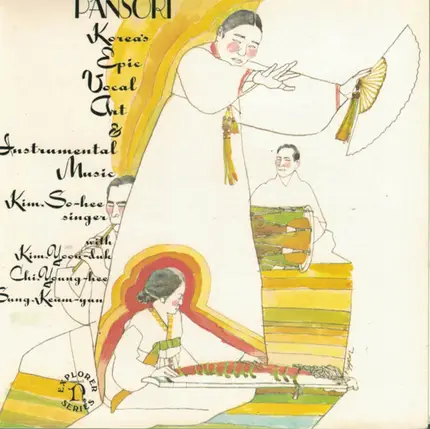 Kim, So-Hee - P'ansori (Korea's Epic Vocal Art & Instrumental Music)